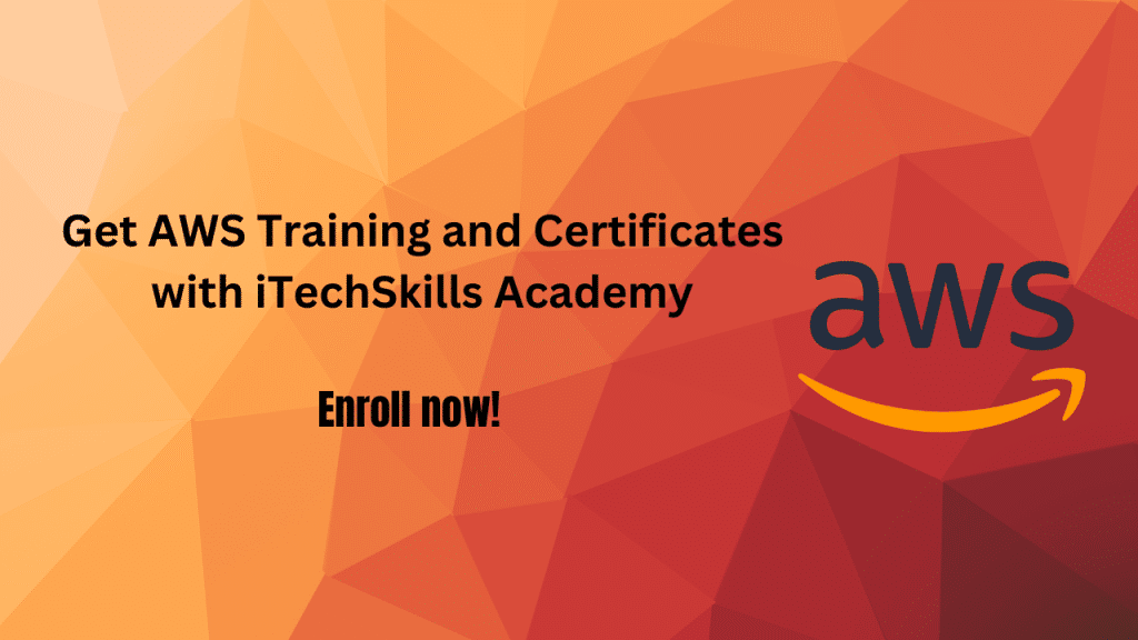 Get AWS Training and Certificates with iTechSkills Academy ...