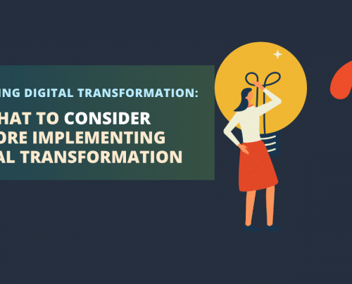 What to Consider Before Implementing Digital Transformation