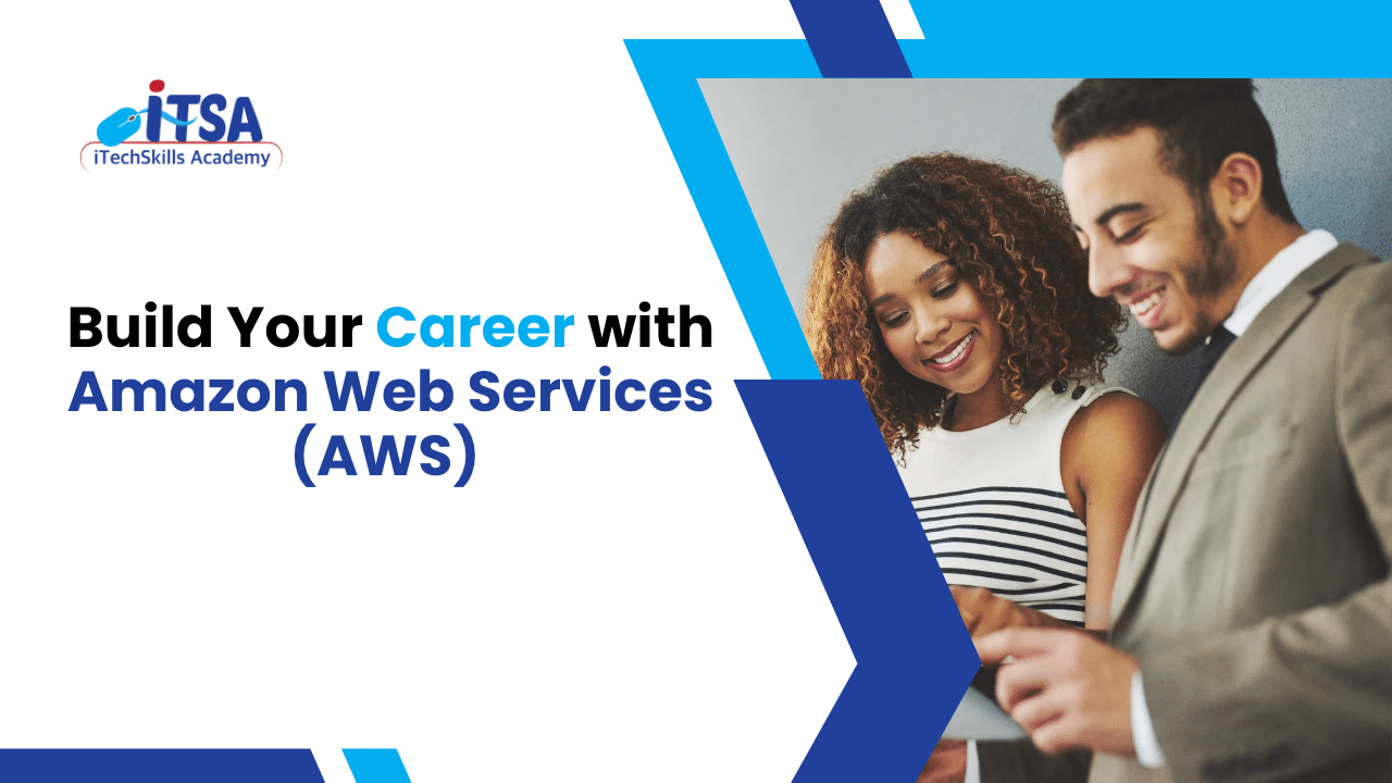 Build Your Career with Amazon Web Services (AWS)